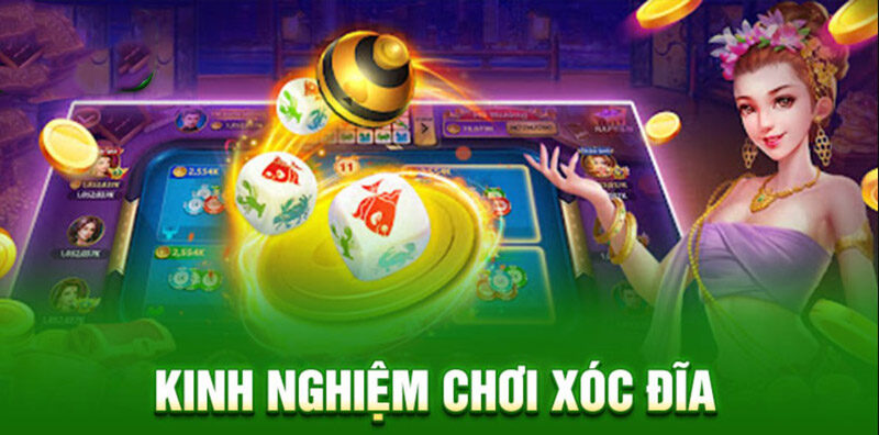 Kinh nghiệm cho người chơi bắt đầu làm quen với xóc đĩa