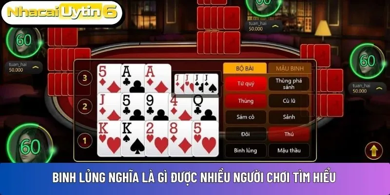 Binh lủng nghĩa là gì được nhiều người chơi tìm hiểu