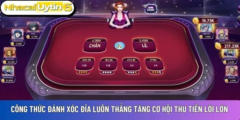 Công thức đánh Xóc Đĩa luôn thắng tăng cơ hội thu tiền lời lớn