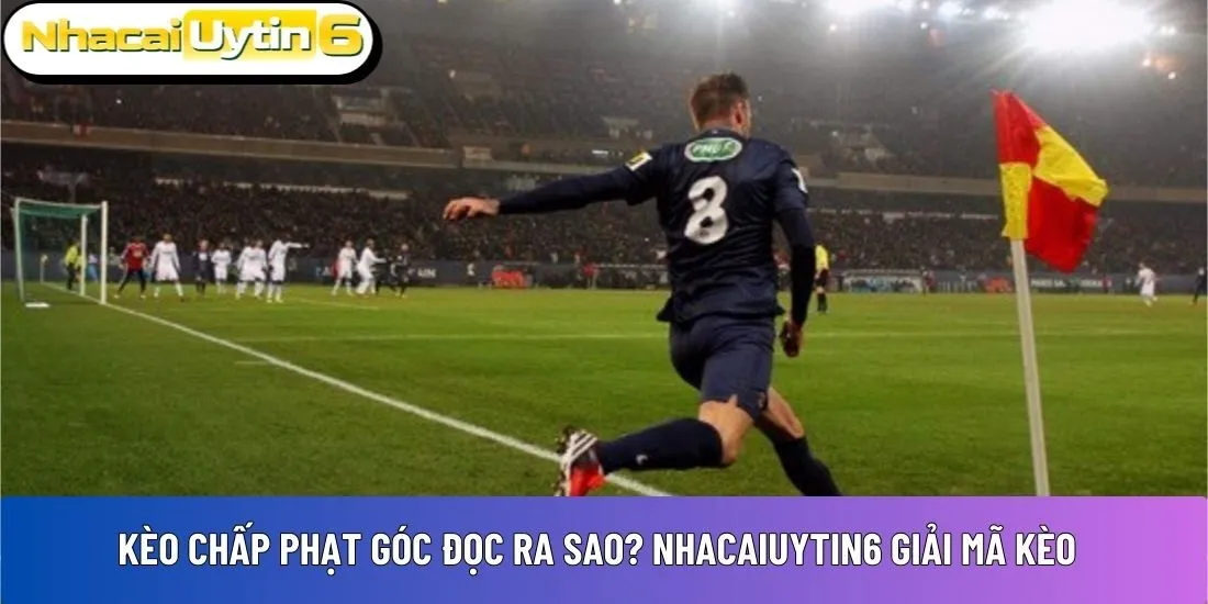 Kèo chấp phạt góc