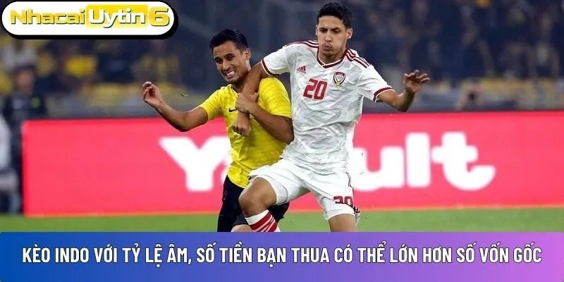 Khi tham gia kèo Indo với tỷ lệ âm