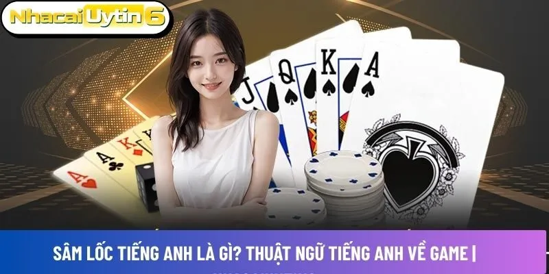 Sâm lốc tiếng Anh là gì