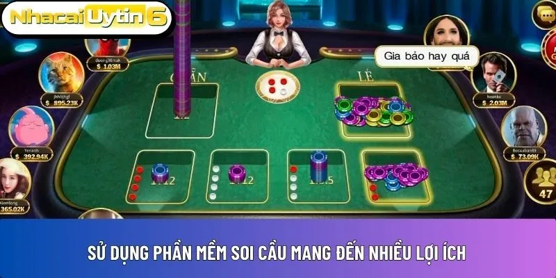 Sử dụng phần mềm soi cầu mang đến nhiều lợi ích