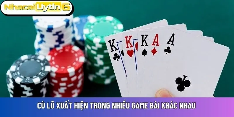 Cù Lũ xuất hiện trong nhiều game bài khác nhau